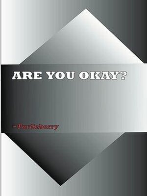 cover image of Are You Okay?